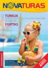 Novaturo poilsinės kelionės. Turkija, Egiptas.